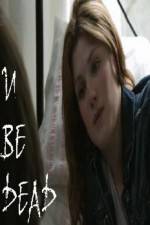 Watch U Be Dead Moviesjoy