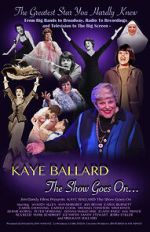 Watch Kaye Ballard - The Show Goes On Moviesjoy