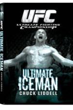 Watch UFC:Ultimate Chuck ice Man Liddell Moviesjoy
