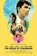 Watch The House of Tomorrow Moviesjoy