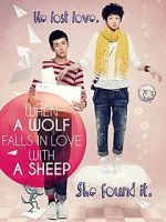 Watch When a Wolf Falls in Love with a Sheep Moviesjoy