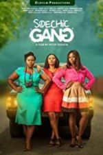 Watch Sidechic Gang Moviesjoy
