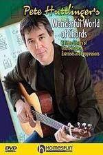 Watch Pete Huttlinger - Wonderful World of Chords Moviesjoy