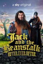 Watch Jack and the Beanstalk: After Ever After Moviesjoy