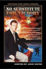 Watch No Substitute for Victory Moviesjoy