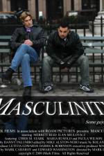 Watch Masculinity Moviesjoy