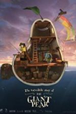 Watch The Giant Pear Moviesjoy