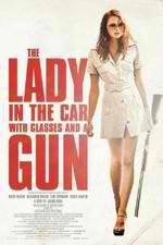 Watch The Lady in the Car with Glasses and a Gun Moviesjoy