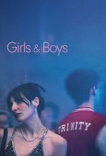 Watch Girls & Boys Moviesjoy