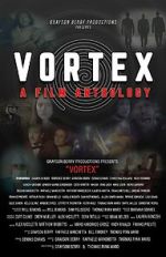 Watch Vortex: A Film Anthology Moviesjoy