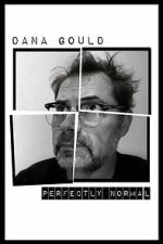 Watch Dana Gould: Perfectly Normal Moviesjoy