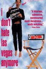 Watch I Don't Hate Las Vegas Anymore Moviesjoy