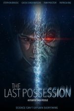 Watch The Last Possession Moviesjoy