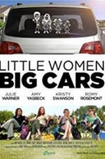 Watch Little Women, Big Cars Moviesjoy