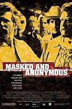Watch Masked and Anonymous Moviesjoy
