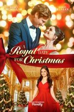 Watch A Royal Date for Christmas Moviesjoy