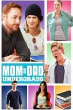 Watch Mom and Dad Undergrads Moviesjoy