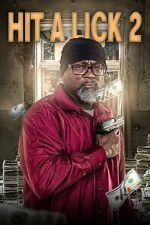 Watch Hit A Lick 2 Moviesjoy