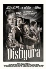 Watch Disfigura Moviesjoy