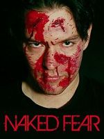 Watch Naked Fear Moviesjoy