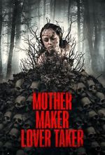 Watch Mother Maker Lover Taker Moviesjoy