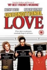 Watch Unconditional Love Moviesjoy
