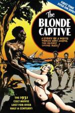 Watch The Blonde Captive Moviesjoy