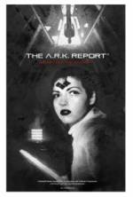 Watch The A.R.K. Report Moviesjoy