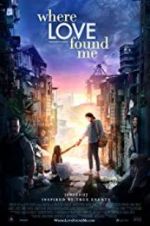 Watch Where Love Found Me Moviesjoy