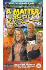 Watch ECW - A Matter Of Respect Moviesjoy