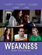 Watch Weakness Moviesjoy