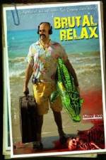 Watch Brutal Relax Moviesjoy