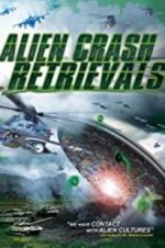 Watch Alien Crash Retrievals Moviesjoy