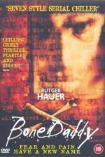 Watch Bone Daddy Moviesjoy
