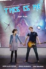 Watch This Is Me Moviesjoy