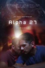 Watch Alpha 27 (Short 2024) Moviesjoy