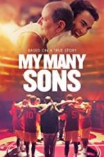 Watch My Many Sons Moviesjoy