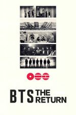Watch BTS: THE RETURN Moviesjoy