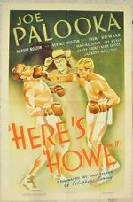 Watch Here\'s Howe Moviesjoy