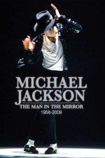Watch Michael Jackson: Man in the Mirror Moviesjoy
