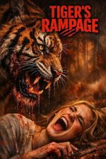 Watch Tiger\'s Rampage Moviesjoy