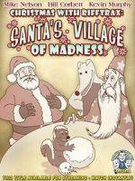 Watch Christmas with RiffTrax: Santa\'s Village of Madness Moviesjoy
