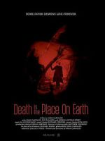 Watch Death Is The Place On Earth Moviesjoy