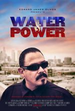 Watch Water & Power Moviesjoy