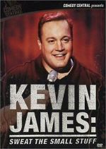 Watch Kevin James: Sweat the Small Stuff (TV Special 2001) Moviesjoy