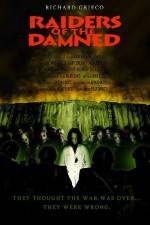 Watch Raiders of the Damned Moviesjoy