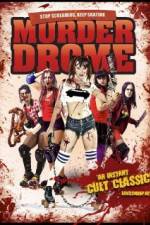 Watch MurderDrome Moviesjoy