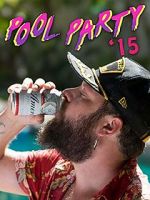 Watch Pool Party \'15 Moviesjoy