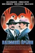 Watch Balkan Spy Moviesjoy