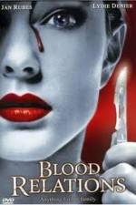 Watch Blood Relations Moviesjoy